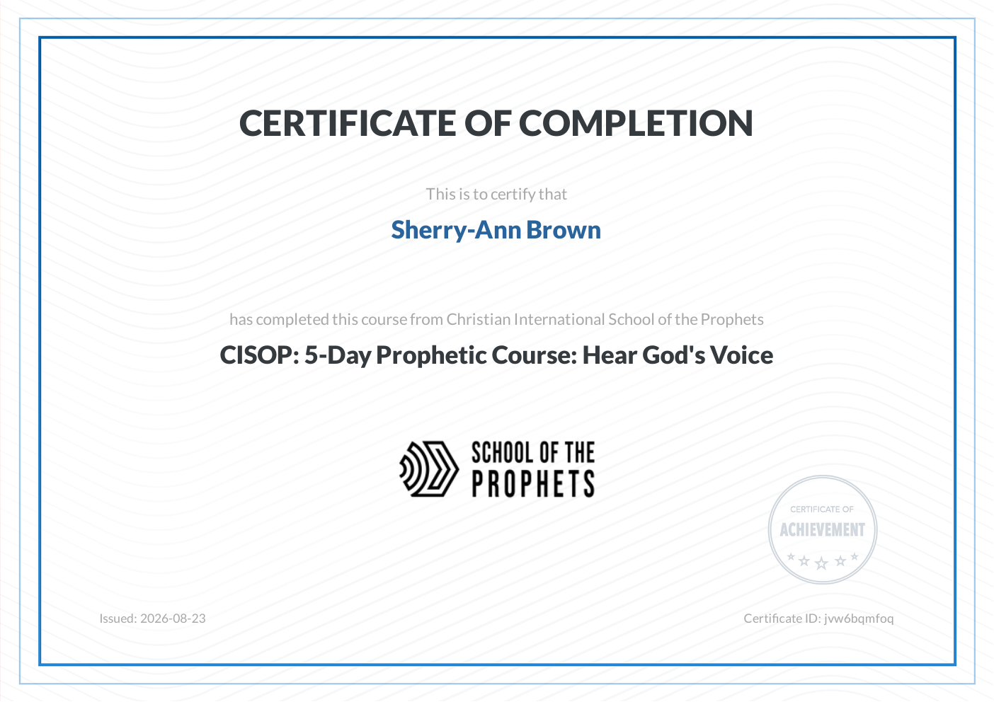 CISOP: 5-Day Prophetic Course: Hear God’s Voice certificate issued to Sherry-Ann Brown